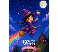 Little Witch Coloring Book: Coloring Book for Kids Ages 3-6