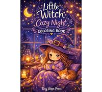 Little Witch Cozy Night: A Cute & Relaxing Coloring Book