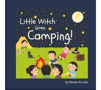 Little Witch Goes Camping!