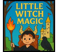 LITTLE WITCH MAGIC: COLORING BOOK