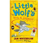 Little Wolf’s Book of Badness