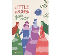 Louisa May Alcott Little Women (Penguin Classics Deluxe Edition) (Tascabile)