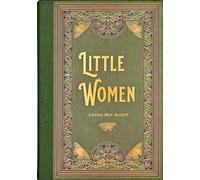 Louisa May Alcott Little Women (Masterpiece Library Edition) (Copertina rigida)
