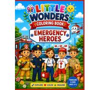 Little Wonders Coloring Book: Emergency Heroes