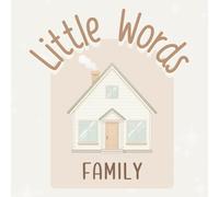 Little Words - FAMILY: A Gentle First Words Book in Rhyme for Babies and Toddlers - Neutral and Beige Aesthetic and an introduction to words in Spanish