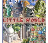 Little World: Beautiful Iconic Places To Color for Teens and Adults