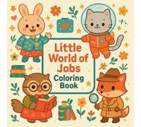 Little World of Jobs - Coloring Book