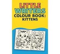 Little Writers Color Book: Kittens at Play