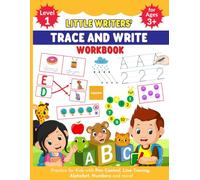 Little Writers' Trace & Write Workbook: Early Writing & Learning for Kids with Pencil Control, Letter Tracing, Number Tracing, Shapes, Colors, and many more fun activities! | Ages 3+
