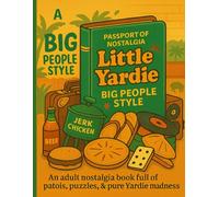 Little Yardie: Big People Style: A Jamaican Adult Activity & Coloring Book Full of Patois Puzzles, Island Sayings, and Pure Yard Vibes