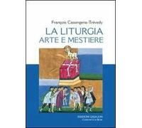 Liturgia, arte e mestiere