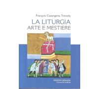 Liturgia, arte e mestiere
