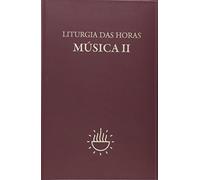 Liturgia das Horas. Música - Volume 2