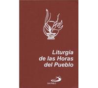 Liturgia de las Horas del Pueblo: Laudes, Vísperas y Completas (Letra Normal)