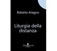 Liturgia della distanza