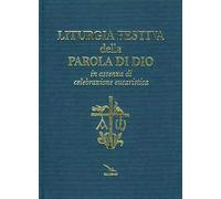 Liturgia festiva della Parola di Dio...