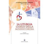 Liturgia luogo della misericordia