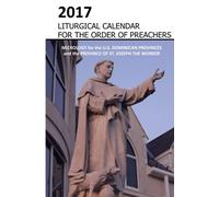 Liturgical Calendar for the Order of Preachers 2017