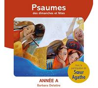 Liturgie - Psaumes des dimanches et fêtes, année A