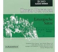 Liturgische Sätze [Audio CD] Unger; Leipziger Unichor; Hugo Distler [Audio CD]