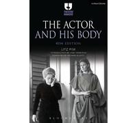 Litz Pisk The Actor and His Body (Tascabile) Theatre Makers
