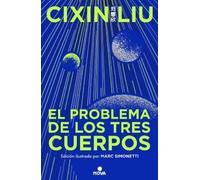 Liu Cixin El problema de los tres cuerpos (Edición ilustrada) (Copertina rigida)