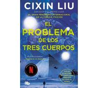 Liu Cixin El problema de los tres cuerpos / The Three-Body Problem (Tascabile)