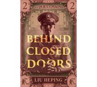 Liu Heping All Quiet in Peking (Book 2) (Tascabile) All Quiet in Peking Series