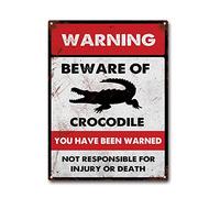 LIUAXICIA Targa in latta con scritta in lingua inglese "Beware of Crocodile Beware of Crocodile Vintage Bar Man Cave Patio Wall Decoration 30,5 x 40,6