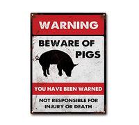 LIUAXICIA Targa in metallo con scritta "Beware of Pigs", decorazione artistica da parete, 30,5 x 40,6 cm
