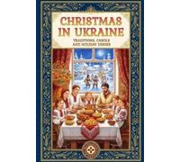 Liudmyla Pytel Christmas in Ukraine (Tascabile) Stories from Ukraine