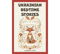 Liudmyla Pytel Ukrainian Bedtime Stories (Tascabile) Stories from Ukraine