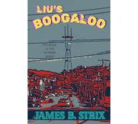 Liu's Boogaloo: Fifth Book in the McPerry Series