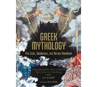 Liv Albert Greek Mythology: The Gods, Goddesses, and Heroes H (Copertina rigida)