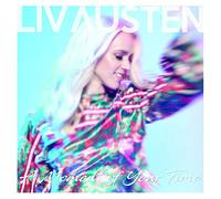 Liv Austen - Moment Of Your Time