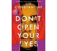 Liv Constantine Don't Open Your Eyes (Copertina rigida)