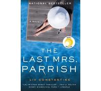 LIV Constantine The Last Mrs. Parrish (Tascabile)