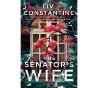 The Senator's Wife: A Novel