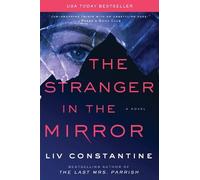 LIV Constantine The Stranger in the Mirror (Tascabile)