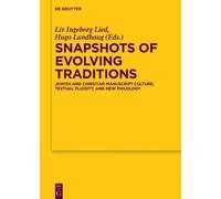 Liv Ingeborg Lied Snapshots of Evolving Traditions (Copertina rigida)