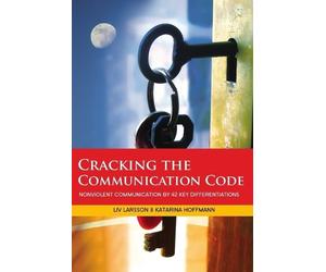 LIV Larsson Katarina Hoffmann Cracking the Communication Code (Tascabile)