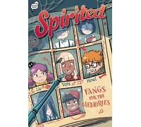 Liv Livingston Fangs for the Memories (Copertina rigida) Spirited