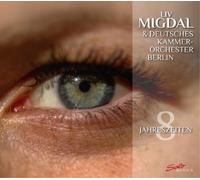 Liv Migdal Liv Migdal & Deutsches Kammerorchester Berlin: 8 Jahreszeiten (CD)
