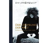 Liv Strömqu Der Ursprung der Welt & Der Ursprung der Li (Copertina rigida)