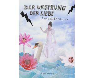 Liv Strömquist Der Ursprung der Liebe (Tascabile)