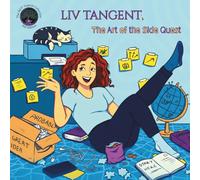 LIV TANGENT: The Art of the Side Quest