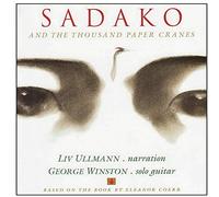 Liv Ullmann Sadako and the Thousand Paper Cranes (CD)