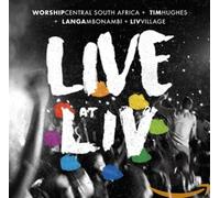 LIV & WORSHIP CENTRAL SOU - LIVE AT LIV -CD+DVD-