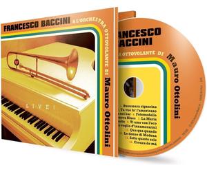 Live A Cittadella - Francesco Baccini / Mauro Ottolini (Audio Cd)