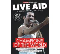 Live Aid 40th Anniversary Fanbook: Classic Pop Presents Magazine Collector's Edition | Queen, David Bowie, Madonna, George Michael, Elton John | Music History & Backstage Photos